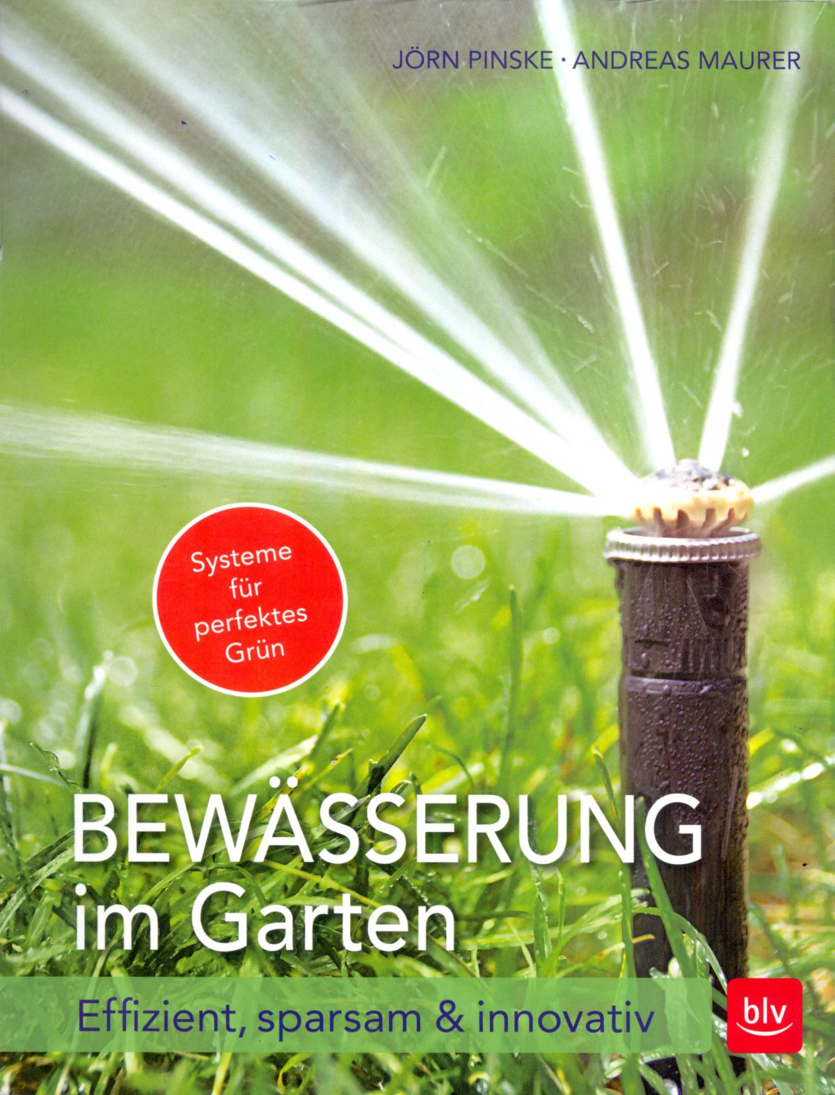 Buchtipp "Bewässerung im Garten" GartenbewässerungsRatgeber mit Do