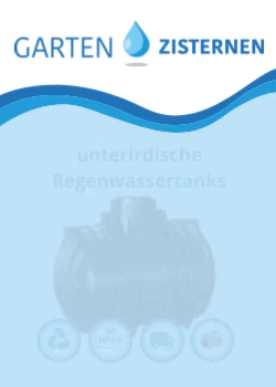 Zisterne & Regenwassertank zur Regenwassernutzung